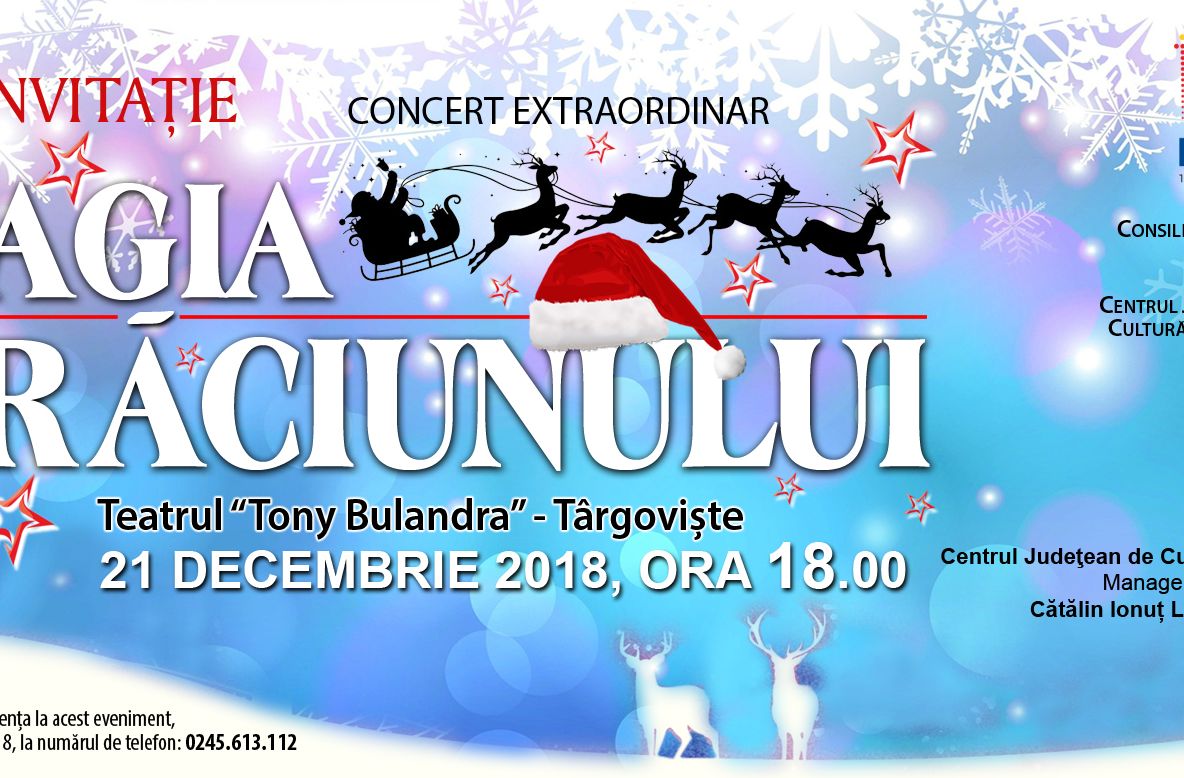 Spiritul sărbătorilor de iarnă -  Concert extraordinar intitulat ,,MAGIA CRĂCIUNULUI’’