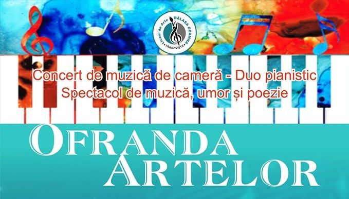 Liceul de Arte "Bălașa Doamna" organizează "Ofranda artelor"