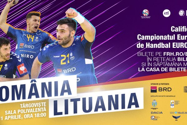 S-au pus în vânzare biletele pentru România-Lituania la handbal masculin
