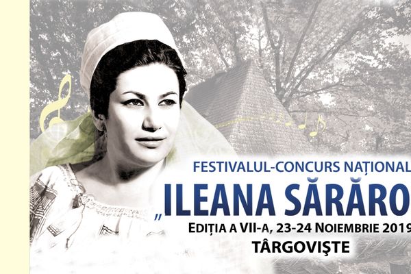 Festivalul - concurs Ileana Sărăroiu, va avea loc în perioada 23 - 24 noiembrie
