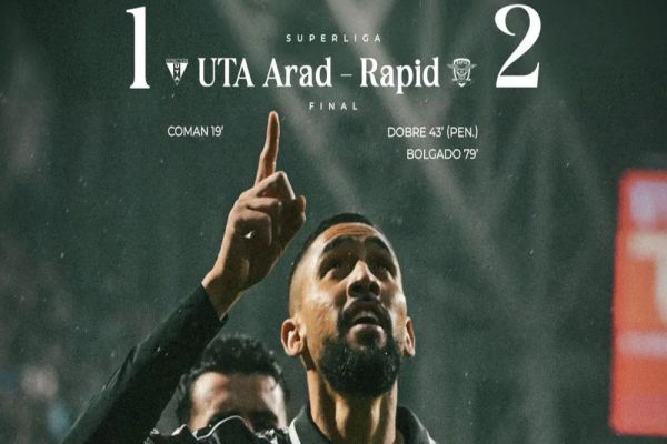 Rapid a învins UTA, la Arad, cu 2-1, după ce a fost condusă cu 0-1!