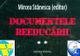 „Documentele reeducării”, prezentare de carte și dezbatere științifică