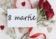 8 MARTIE – ZIUA INTERNAȚIONALĂ A FEMEII